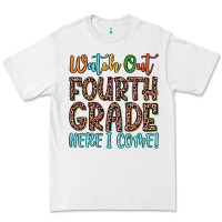 White watch out fourth grade here i come! Premium Tee - JahusDesignShop