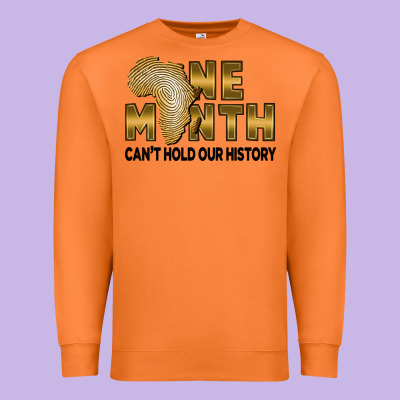 One Month Can't Hold Our History Premium Sweatshirt Designed By Fadigitalartstudio