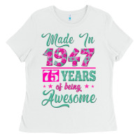 White made in 1947, 75 years of being awesome kopya Ladies Tee - Jasminsmagicworld