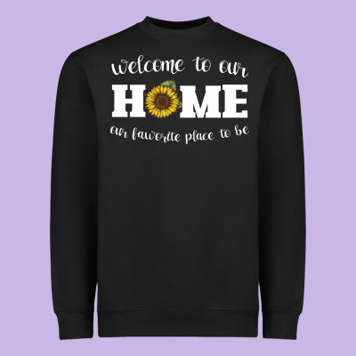 Welcome To Our Home Sunflower Heavyweight Sweatshirt Designed By Bettercallsaul