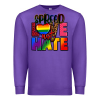 Purple spread love not hate Premium Sweatshirt - FaDigitalArtStudio
