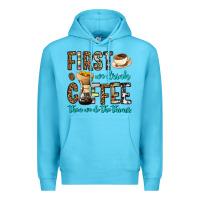 Ocean Blue first we drink coffee then we do the things Premium Hoodie - OliviaCreatesArt