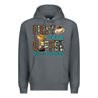Rock first we drink coffee then we do the things Premium Hoodie - OliviaCreatesArt