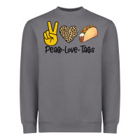 Storm Peare Love Tacos Heavyweight Sweatshirt - Bettercallsaul
