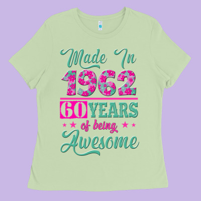 Made In 1962, 60 Years Of Being Awesome Ladies Tee Designed By Jasminsmagicworld