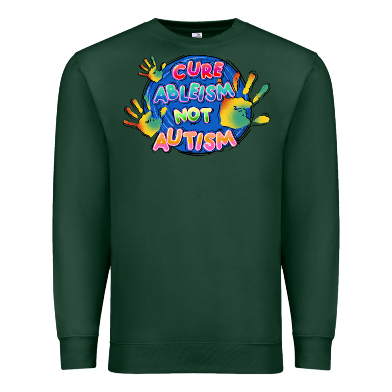 Cure Ableism Not Autism Premium Sweatshirt by FaDigitalArtStudio | Teevron