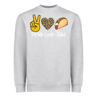 Heather Grey Peace Love Tacos Heavyweight Sweatshirt - Bettercallsaul