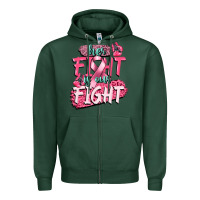 Sports Green her fight is our fight Zipper Hoodie - CowGirlArtShop