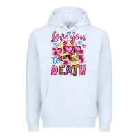 White love you to death olivia Premium Hoodie - OliviaCreatesArt