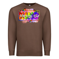 Chestnut Always be kind Premium Sweatshirt - FaDigitalArtStudio