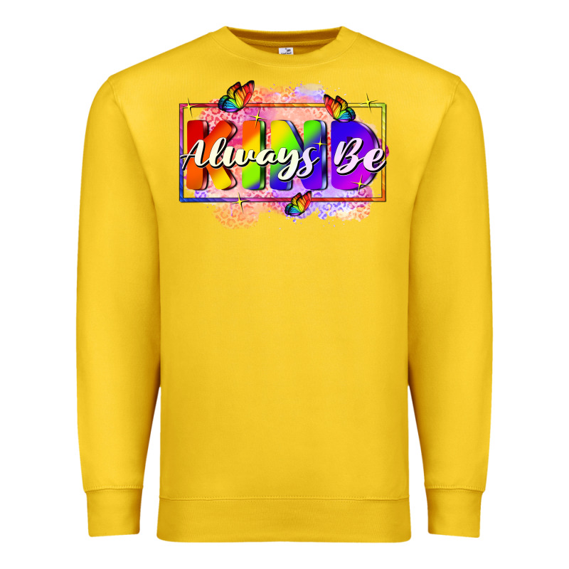 Always Be Kind Premium Sweatshirt by FaDigitalArtStudio | Teevron