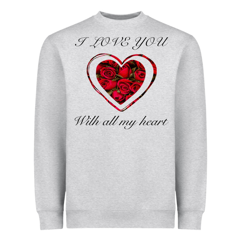 I Love You With All My Heart Heavyweight Sweatshirt by Bettercallsaul | Teevron