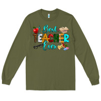 Army Green best teacher ever Long Sleeve Tee - RanaPortraitStore