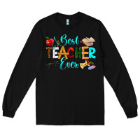 Black best teacher ever Long Sleeve Tee - RanaPortraitStore