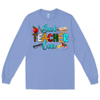 Colony Blue best teacher ever Long Sleeve Tee - RanaPortraitStore