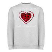 Heather Grey I love you with all my heart Heavyweight Sweatshirt - Bettercallsaul
