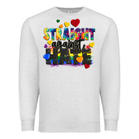 Oatmeal Heather straight against hate Premium Sweatshirt - FaDigitalArtStudio