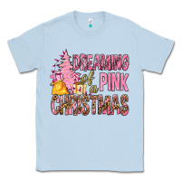 Dusty Blue Dreaming Of A Pink Christmas Classic Tee - BundleAndBundleShop