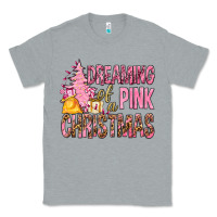 Heather Grey Dreaming Of A Pink Christmas Classic Tee - BundleAndBundleShop