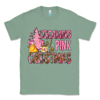 Sage Dreaming Of A Pink Christmas Classic Tee - BundleAndBundleShop