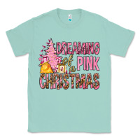 Seafoam Dreaming Of A Pink Christmas Classic Tee - BundleAndBundleShop