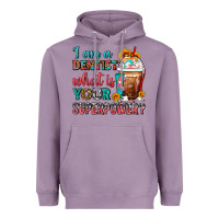 Lavender I Am A Dentist What Is Your Superpower Frappe Heavyweight Hoodie - FaDigitalArtStudio
