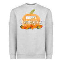 Heather Grey Happy Thanksgiving Heavyweight Sweatshirt - Bettercallsaul