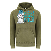 Vintage Olive i'm so freaking cold bbs Vintage Hoodie - BundleAndBundleShop