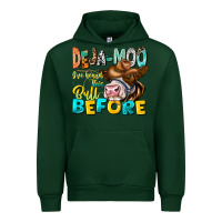 Forest Green Deja Moo I've Heard Tih Bull Before Urban Hoodie - CowhideDigitalArt
