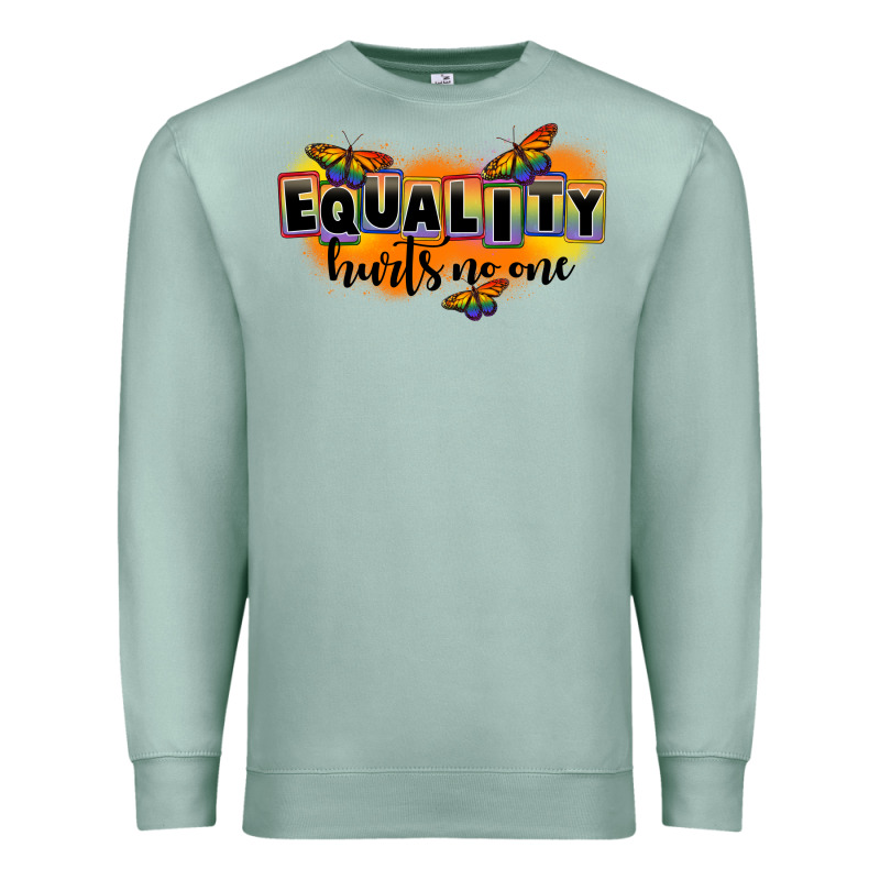 Equality Hurts No One Premium Sweatshirt by FaDigitalArtStudio | Teevron