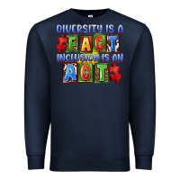 Navy Diversity is a fact inclusion is an act Premium Sweatshirt - FaDigitalArtStudio