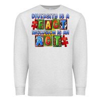 Oatmeal Heather Diversity is a fact inclusion is an act Premium Sweatshirt - FaDigitalArtStudio