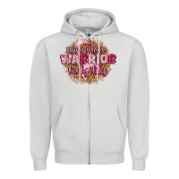 This Is What A Warrior Looks Like Zipper Hoodie | Teevron