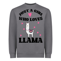 Storm Llama Just A Girl Who Loves Llamas Heavyweight Sweatshirt - Bettercallsaul