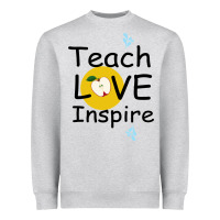 Heather Grey Teach Love Inspire Heavyweight Sweatshirt - Bettercallsaul