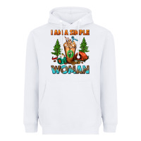White I Am A Simple Woman Camping Frappe Heavyweight Hoodie - FaDigitalArtStudio