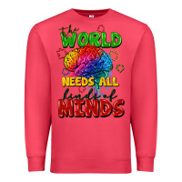 Cardinal The world needs all kinds of minds Premium Sweatshirt - FaDigitalArtStudio