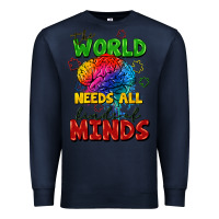 Navy The world needs all kinds of minds Premium Sweatshirt - FaDigitalArtStudio