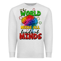 Oatmeal Heather The world needs all kinds of minds Premium Sweatshirt - FaDigitalArtStudio