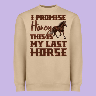 I Promise Honey This Is My Last Horse Heavyweight Sweatshirt Designed By Bettercallsaul