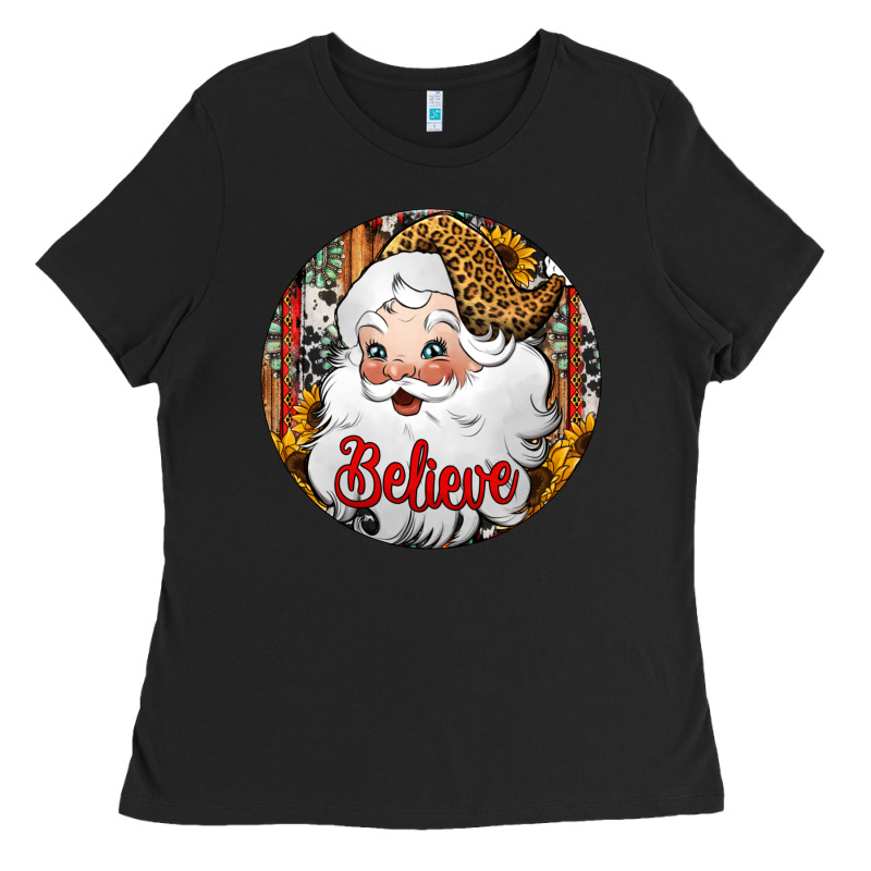 Believe Santa Claus Christmas Ladies Tee by Jasminsmagicworld | Teevron