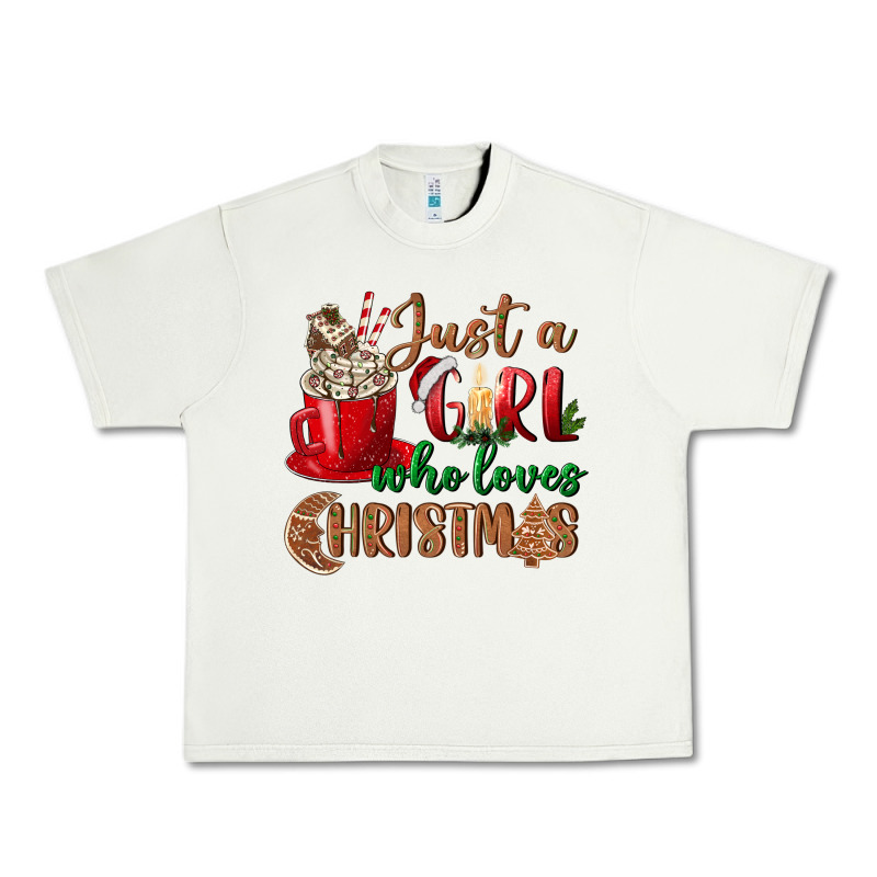 Just A Girl Who Loves Christmas Urban Heavy Tee by BundleAndBundleShop | Teevron