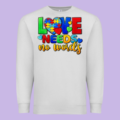 Love Needs No Words Premium Sweatshirt Designed By Fadigitalartstudio
