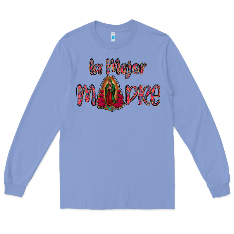 La Mejor Madre Long Sleeve Tee by Bettercallsaul | Teevron