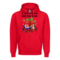 Red its fine were fine everything is fine Zipper Hoodie - CowGirlArtShop