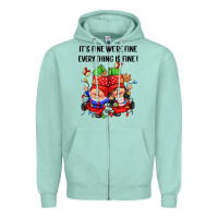 Seafoam its fine were fine everything is fine Zipper Hoodie - CowGirlArtShop