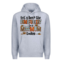 Heather Grey let's keep the dumbfuckery to a minimum today olivia Premium Hoodie - OliviaCreatesArt