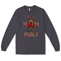 Smoke Best Mom in the World Long Sleeve Tee - Bettercallsaul