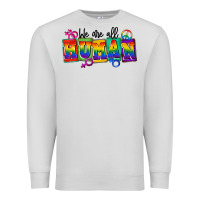 Dove Grey we are all human Premium Sweatshirt - FaDigitalArtStudio