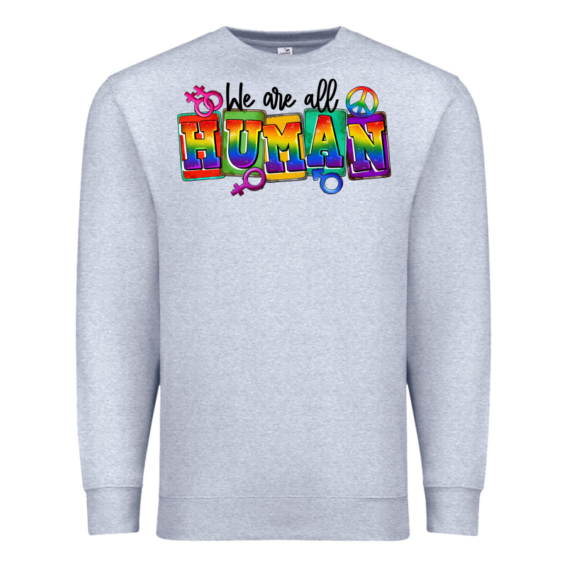 We Are All Human Premium Sweatshirt by FaDigitalArtStudio | Teevron